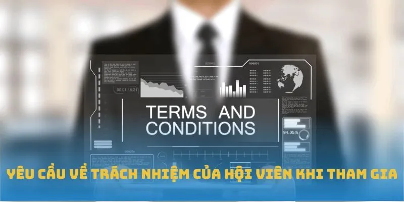 Yêu cầu về trách nhiệm của hội viên khi tham gia